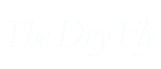 The Dry Fly